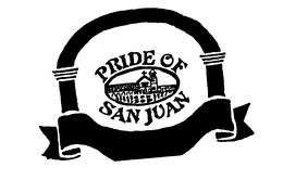 PRIDE OF SAN JUAN trademark