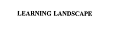 LEARNING LANDSCAPE trademark