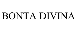 BONTA DIVINA trademark