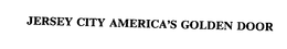 JERSEY CITY AMERICA'S GOLDEN DOOR trademark