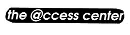 THE ACCESS CENTER trademark