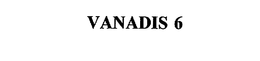 VANADIS 6 trademark