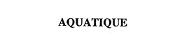 AQUATIQUE trademark