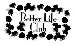 BETTER LIFE CLUB trademark