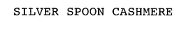 SILVER SPOON CASHMERE trademark