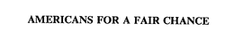 AMERICANS FOR A FAIR CHANCE trademark