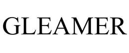 GLEAMER trademark