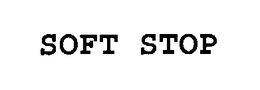 SOFT STOP trademark