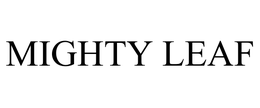 MIGHTY LEAF trademark