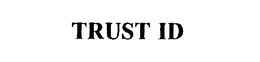 TRUST ID trademark