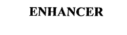 ENHANCER trademark