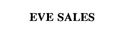 EVE SALES trademark
