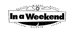 IN A WEEKEND trademark