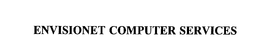 ENVISIONET COMPUTER SERVICES trademark