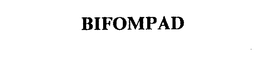 BIFOMPAD trademark