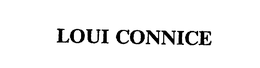 LOUI CONNICE trademark