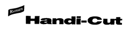 RONAN HANDI-CUT trademark