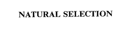 NATURAL SELECTION trademark