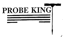 PROBE KING trademark