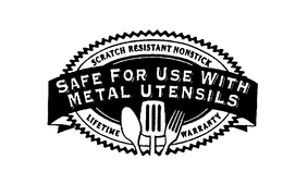 SAFE FOR USE WITH METAL UTENSILS SCRATCH RESISTANT NONSTICK LIFETIME WARRANTY trademark