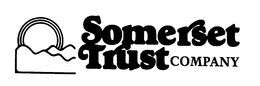 SOMERSET TRUST COMPANY trademark