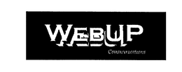 WEBUP COMMUNICATIONS trademark