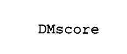 DMSCORE trademark