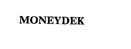 MONEYDEK trademark