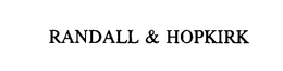 RANDALL & HOPKIRK trademark