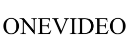 ONEVIDEO trademark