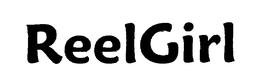 REELGIRL trademark