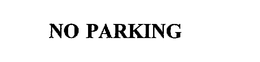 NO PARKING trademark