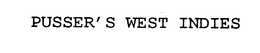 PUSSER'S WEST INDIES trademark