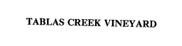 TABLAS CREEK VINEYARD trademark