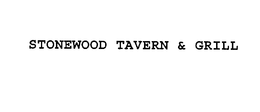 STONEWOOD TAVERN & GRILL trademark