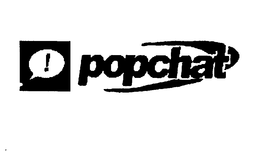 !POPCHAT trademark