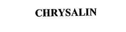 CHRYSALIN trademark