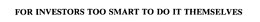 FOR INVESTORS TOO SMART TO DO IT THEMSELVES trademark