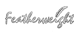 FEATHERWEIGHT trademark