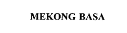 MEKONG BASA trademark