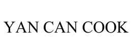 YAN CAN COOK trademark