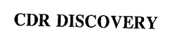 CDR DISCOVERY trademark