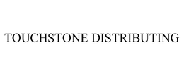 TOUCHSTONE DISTRIBUTING trademark