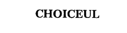 CHOICEUL trademark