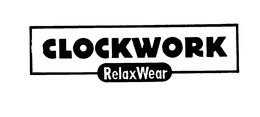 CLOCKWORK RELAX WEAR trademark