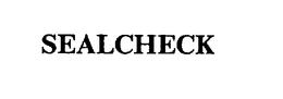 SEALCHECK trademark