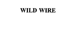 WILD WIRE trademark