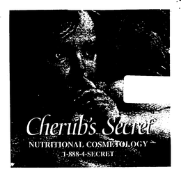 CHERUB'S SECRET NUTRITIONAL COSMETOLOGY 1 -888-4-SECRET trademark
