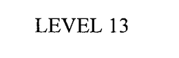 LEVEL 13 trademark