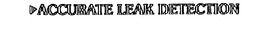 ACCURATE LEAK DETECTION trademark